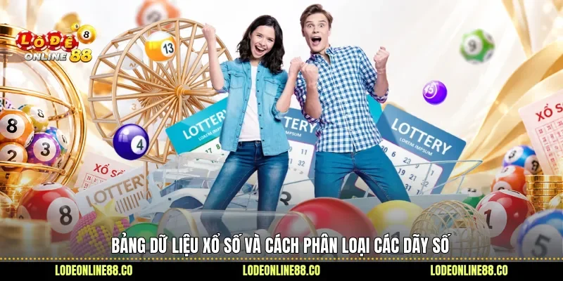 Bảng dữ liệu xổ số và cách phân loại các dãy số 