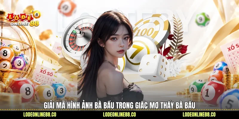 Giải mã hình ảnh bà bầu trong giấc mơ thấy bà bầu