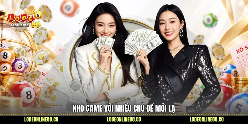 Mở Khóa Loạt Trải Nghiệm Thú Vị Đang Có Tại Debet 4 Kho game với nhiều chủ đề mới lạ