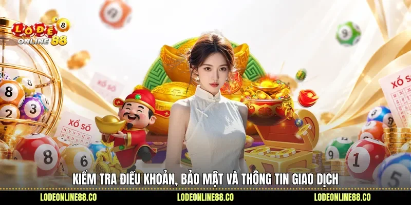 Soi Giao Diện, Đánh Giá Trải Nghiệm Thực Tế Du88 4 Kiểm tra điều khoản, bảo mật và thông tin giao dịch